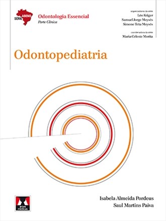 Livro Odontopediatria ABENO - Pordeus - Artes Médicas