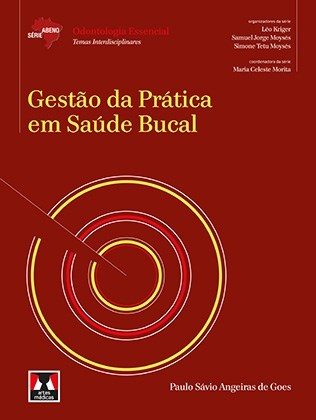 Livro Gestao da Pratica em Saude Bucal - Goes