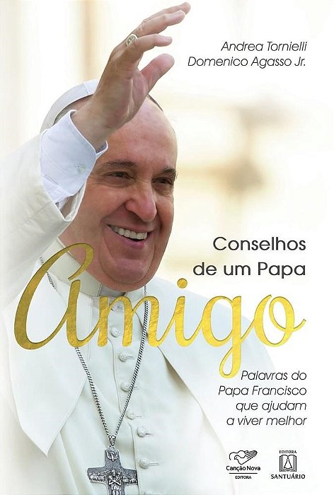 Livro Conselhos de Um Papa Amigo