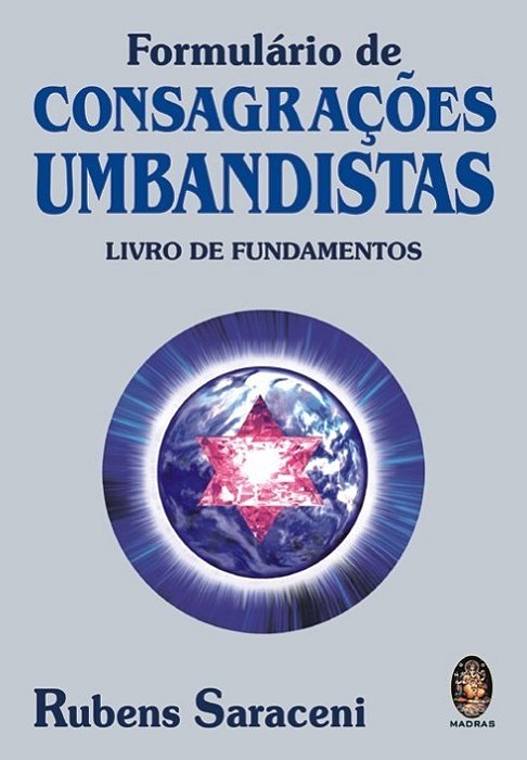 Livro Formulario de Consagracoes Umbandistas:  de Fundamentos - Saraceni