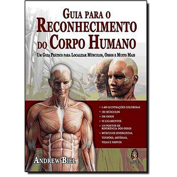 Livro Guia para o Reconhecimento do Corpo Humano - Biel - Madras