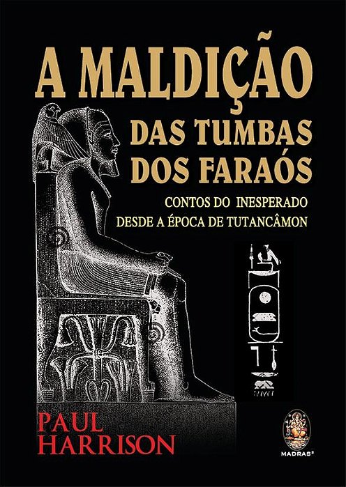 Livro Maldicão das Tumbas dos Faraós - Harrison - Madras