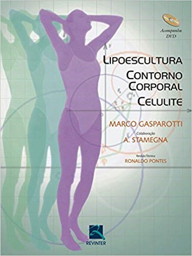 Livro Lipoescultura, Contorno Corporal, Celulite - Gasparotti
