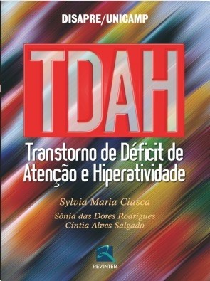 Livro Tdah - Transtorno de Deficit de Atencao e Hiperatividade - Ciasca/rodrigues/sal