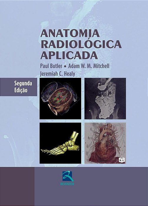 Livro Anatomia Radiológica Aplicada *** - Butler