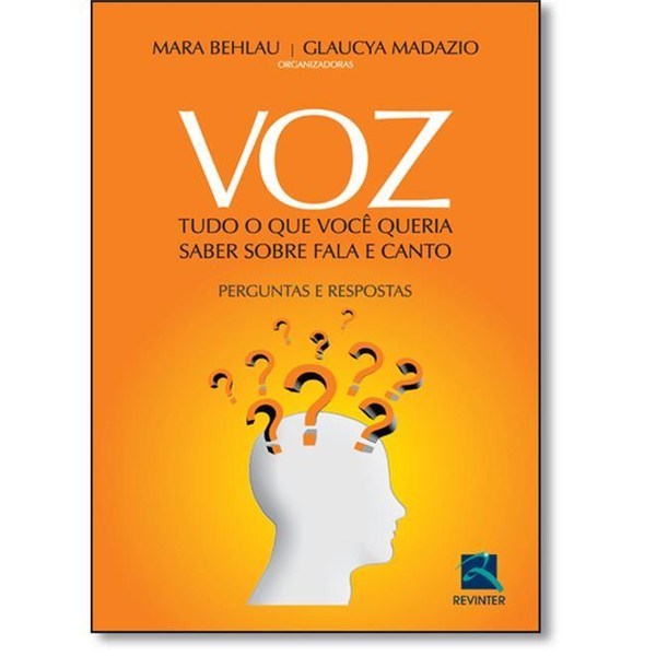 Livro Voz Tudo o Que Voce Queria Saber sobre Fala - Behlau