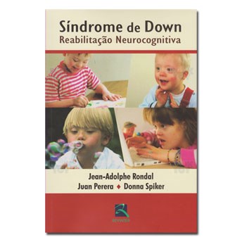 Livro Sindrome de Down - Reabilit.neurocognitiva - Rondal