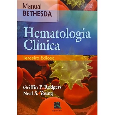 Livro Manual de Bethesda - Hematologia Clinica - Rodgers/young