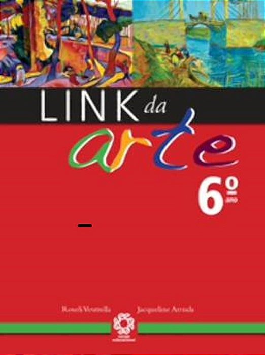 Livro Link da Arte  6 ano - Ventrella/arruda