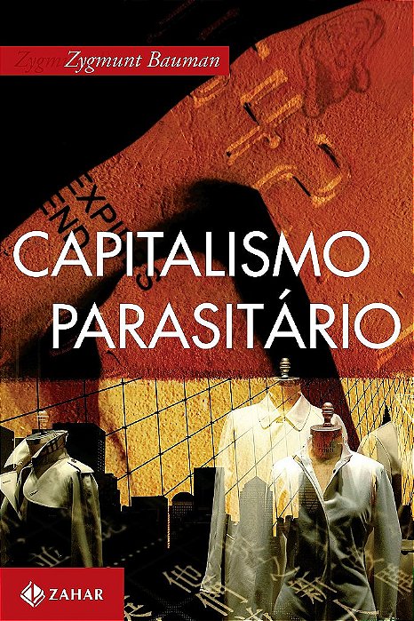 Livro Capitalismo Parasitario - Bauman