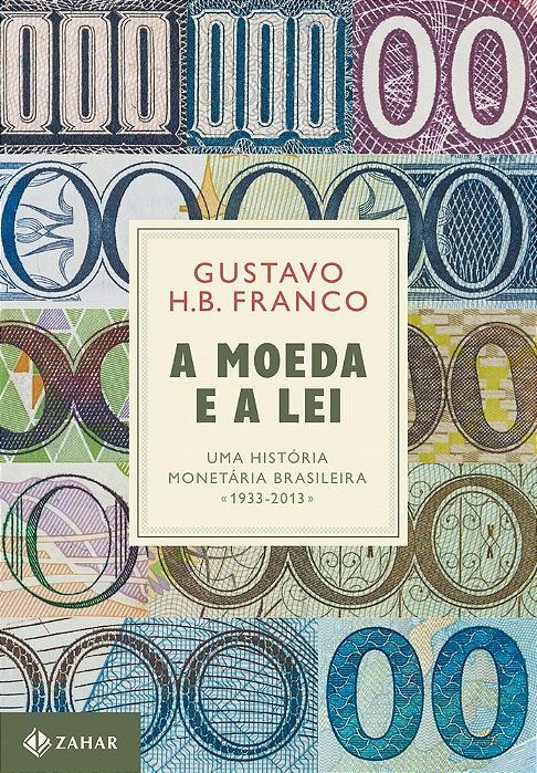 Livro A Moeda e a Lei