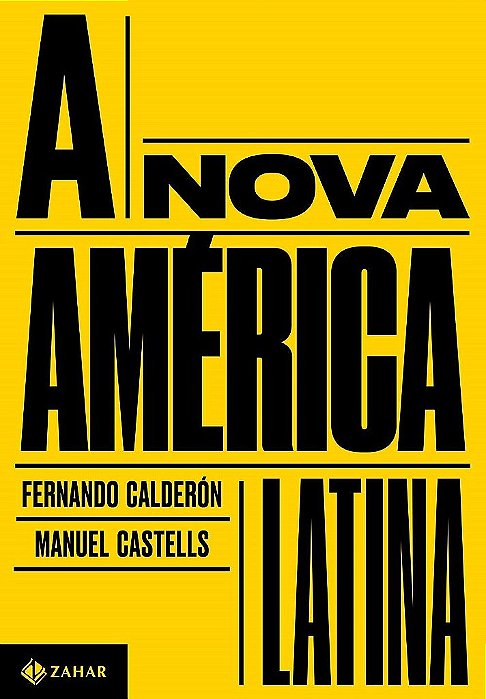 Livro Nova America Latina, A - Calderon