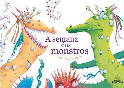 Livro Semana dos Monstros, A - Positivo