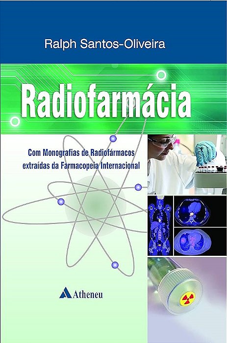 Livro Radiofarmacia - Santos-oliveira