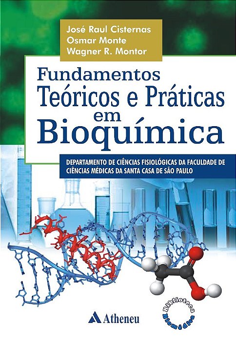 Livro Fundamentos Teoricos e Praticas em Bioquimica - Gajardo/monte/montor
