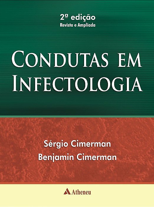 Livro Condutas em Infectologia - Cimerman