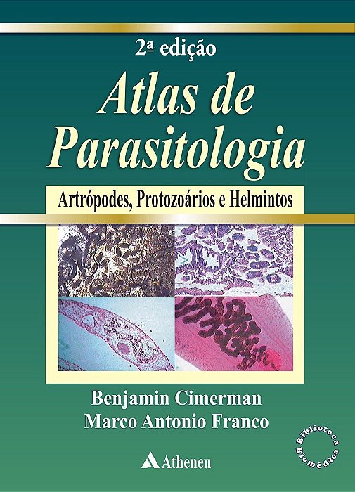 Livro Atlas de Parasitologia Humana - Cimerman