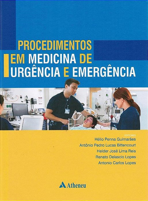 Livro Procedimentos em Medicina de Urgencia e Emergencia - Guimaraes/bittencour