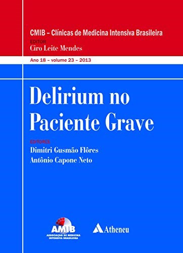 Livro Delirium No Paciente Grave  Flores