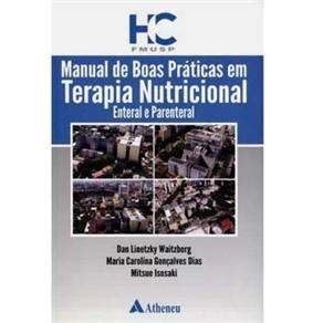 Livro Manual de Boas Práticas em Terapia Nutricional Enteral e Parental FMUSP