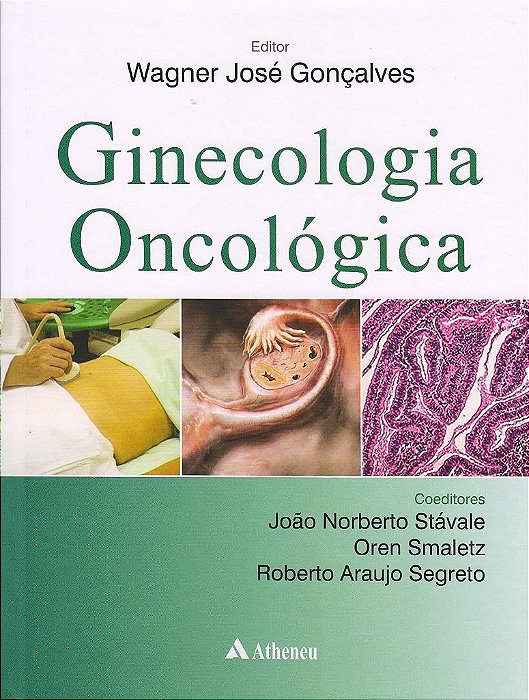 Livro Ginecologia Oncologica - Goncalves