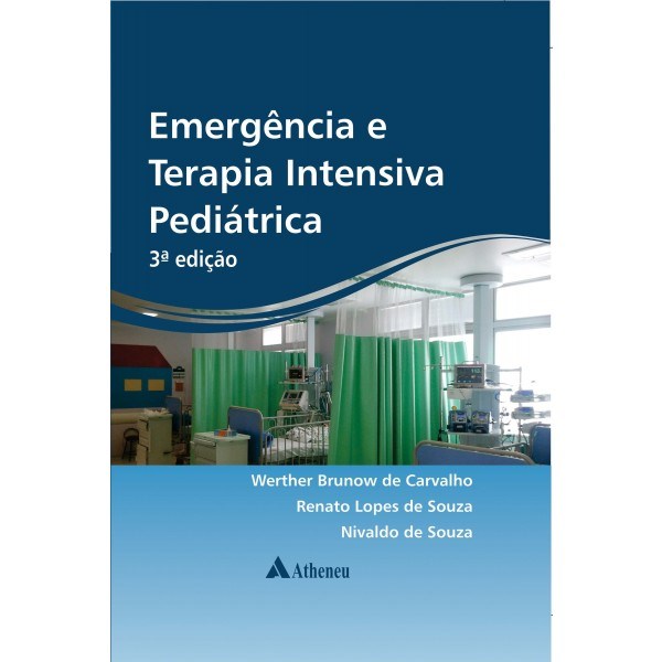 Livro Emergencia e Terapia Intensiva Pediatrica - Carvalho/souza