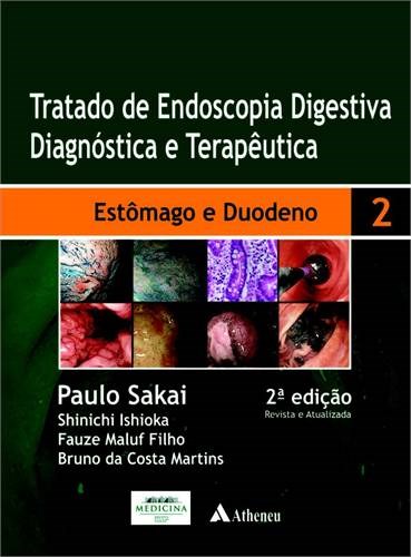 Livro Tratado de Endoscopia Digestiva Diagnóstica e Terapêutica