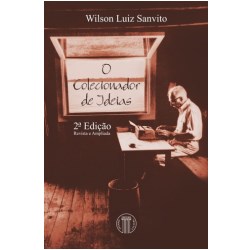 Livro Colecionador de Ideias, O - Sanvito