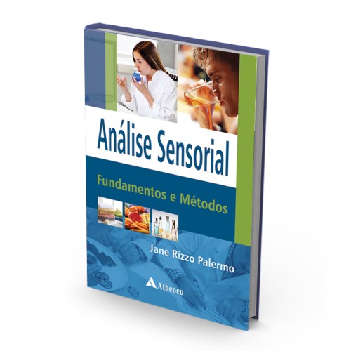 Livro Análise Sensorial - Fundamentos e Métodos - Palermo