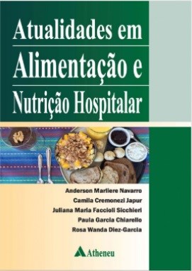 Livro Atualidades em Alimentação e Nutrição Hospitalar - Anderson - Atheneu