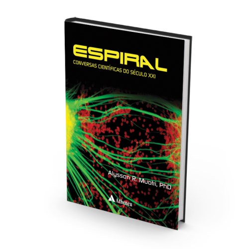 Livro Espiral - Conversas Cientificas do Seculo Xxi - Muotri