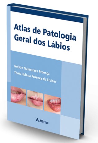 Livro Atlas de Patologia Geral dos Lábios