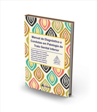 Livro Manual de Diagnóstico e Condutas em Patologia do Trato Genital Inferior