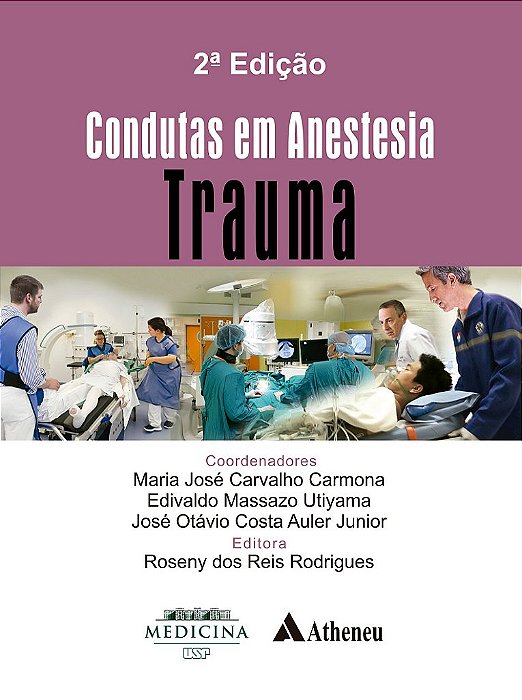 Livro Condutas em Anestesia Trauma  Carmona