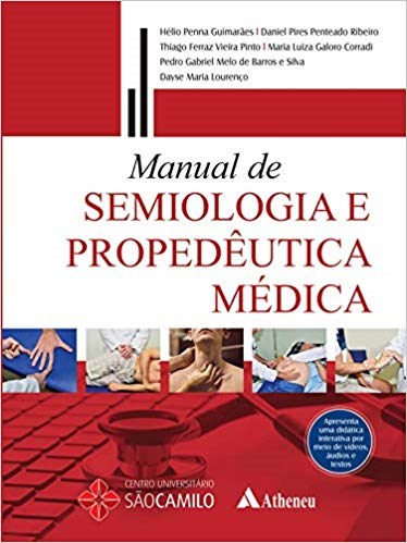 Livro Manual de Semiologia e Propedêutica Médica Guimarães