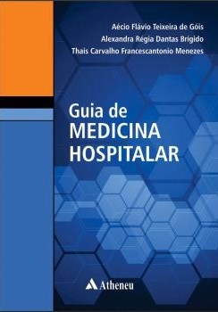 Livro Guia de Medicina Hospitalar - Brigido - Atheneu