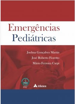 Livro Emergencias Pediatricas - Carpi/fioretto/marti