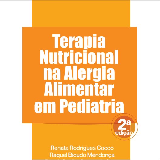 Livro Terapia Nutricional Na Alergia Alimentar em Pediatria - Mendonca/cocco/souza