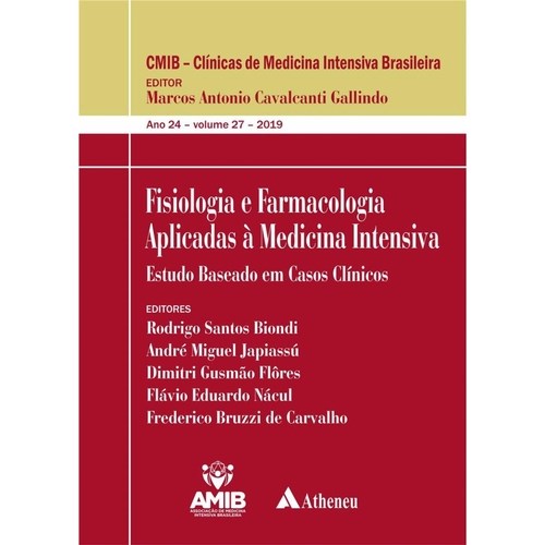 Livro Fisiologia e Farmacologia Aplicadas a Medicina Intensiva