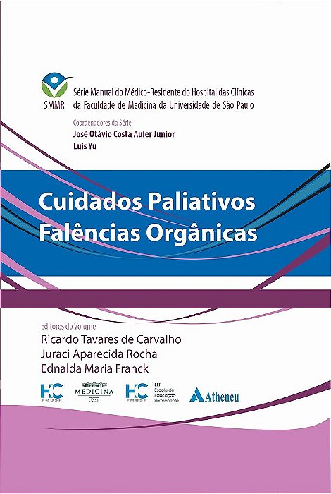 Livro Cuidados Paliativos Falência Orgânicas SMMR