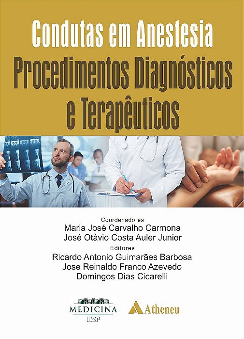 Livro Condutas em Anestesia: Procedimentos Diagnósticos e Terapêuticos