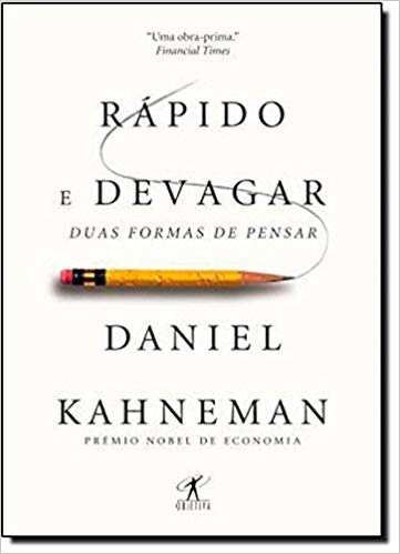 Livro Rápido e Devagar: Duas Formas de Pensar  Kahneman
