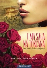 Livro Uma Saga Na Toscana: Uma História de Amor e Conspiração