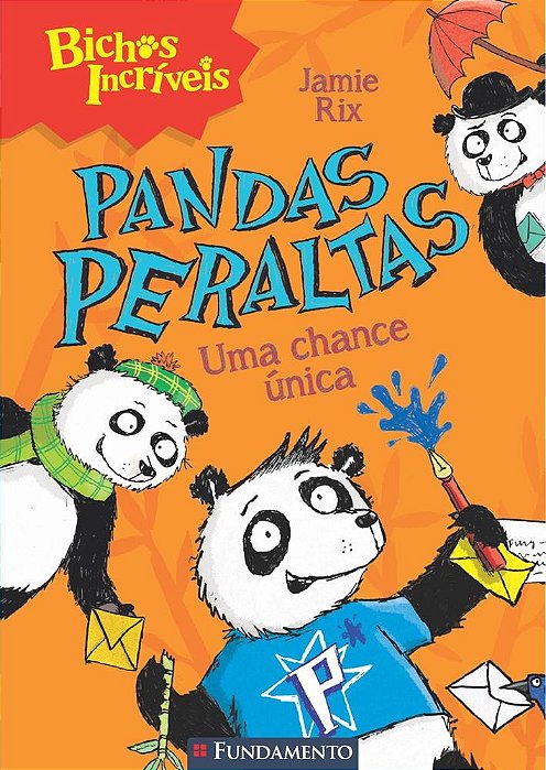 Livro Pandas Peraltas - Uma Chance Unica - Rix