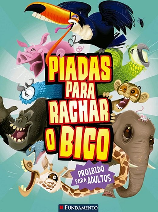 Livro Piadas para Rachar o Bico - Vol. 10 - Barazal - Fundamento