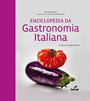 Livro Enciclopédia da Gastronomia Italiana  Mangolini