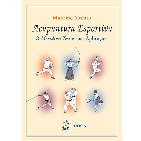 Livro Acupuntura Esportiva O Meridian Test e suas Aplicações Yoshito