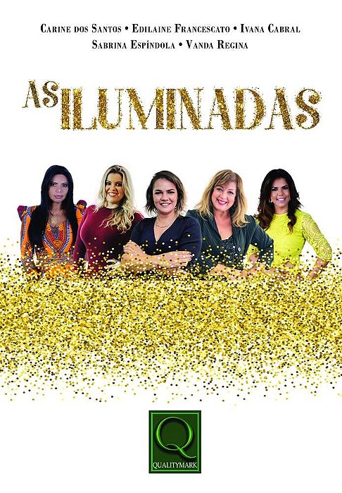 Livro Iluminadas, as - Santos/francescato/c