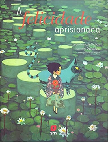 Livro Felicidade Aprisionada, A - Chabas