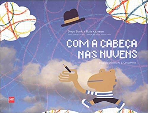 Livro Com a Cabeca Nas Nuvens - Bianki/kaufman